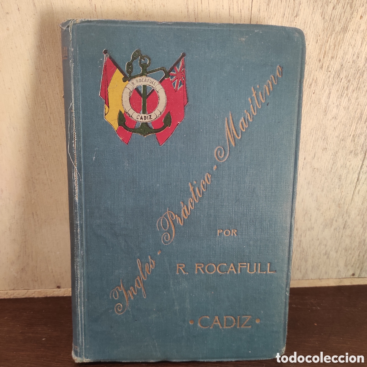 Libros de segunda mano: ROCAFULL Y POL, Rafael - INGLES PRACTICO - MARITIMO. MANUAL DE CONVERSACIONES; - Foto 2