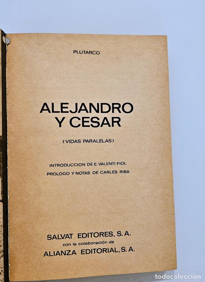 Libros de segunda mano: Alejandro y C&eacute;sar / Plutarco / Salvat Editores, 1970 - Foto 3