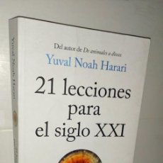 Libros de segunda mano: 21 LECCIONES PARA EL SIGLO XXI - YUVAL NOAH HARARI - DEBATE 3ª REIMPRESIÓN 2019
