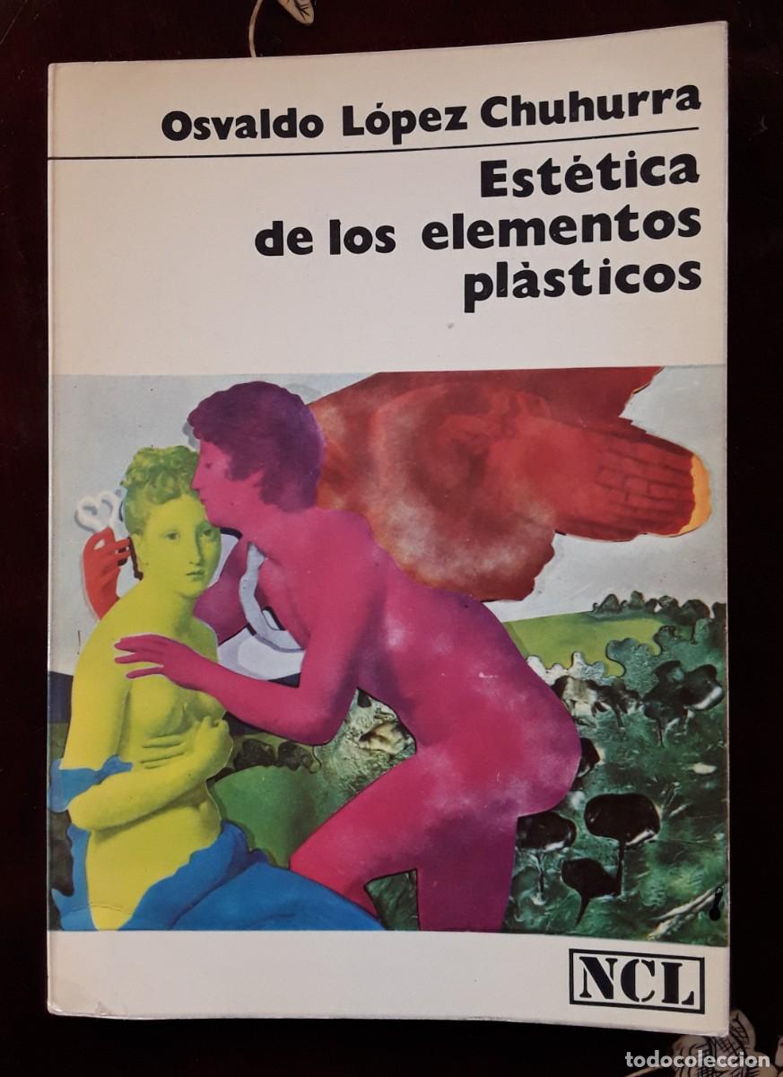 Libros de segunda mano: Est&eacute;tica de los elementos pl&aacute;sticos - Foto 1