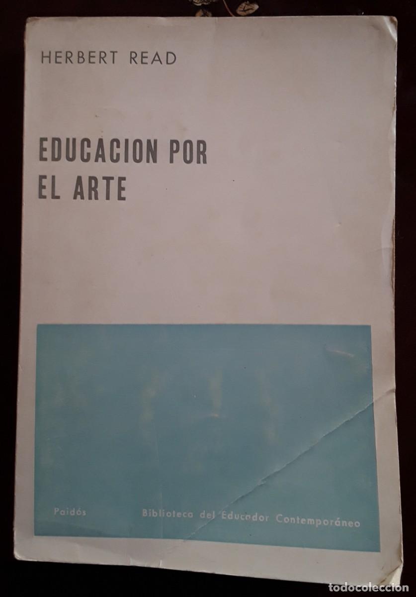 Libros de segunda mano: Educaci&oacute;n por el arte - Herbert Read - Foto 1