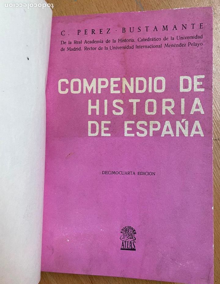 Libros de segunda mano: COMPENDIO DE HISTORIA DE ESPA&Ntilde;A, Perez Bustamante - Foto 1