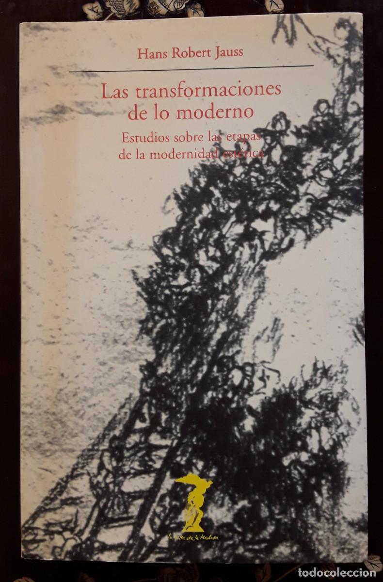 Libros de segunda mano: Las transformaciones de lo moderno - Hans R. Jauss - Foto 1