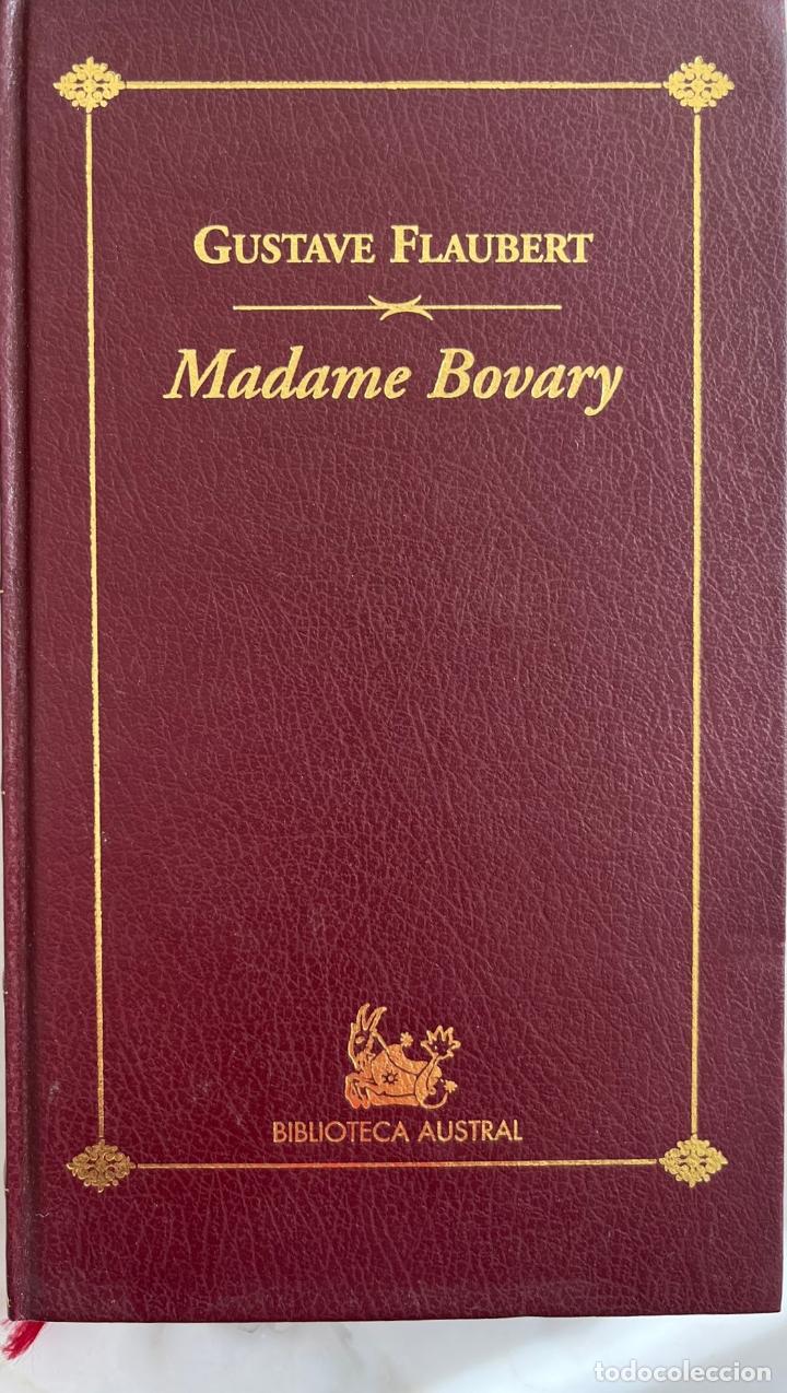 Libros de segunda mano: MADAME BOVARY. GUSTAVE FLAUBERT. LIBRO BIBLIOTECA AUSTRAL. 2001 - Foto 1