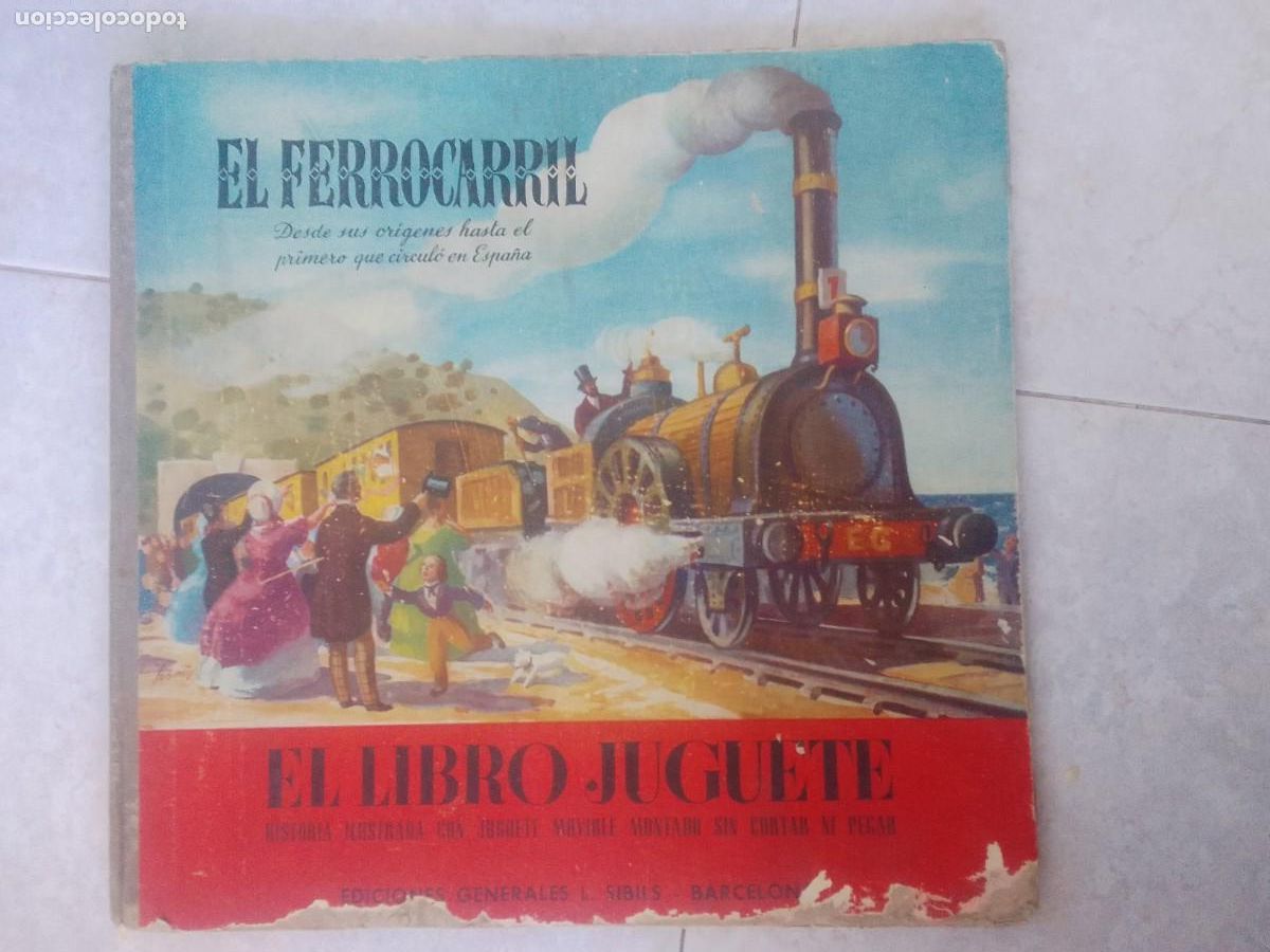 Libros de segunda mano: EL FERROCARRIL. EL LIBRO DE JUGUETE. EDICIONES SIBILIS. - Foto 1