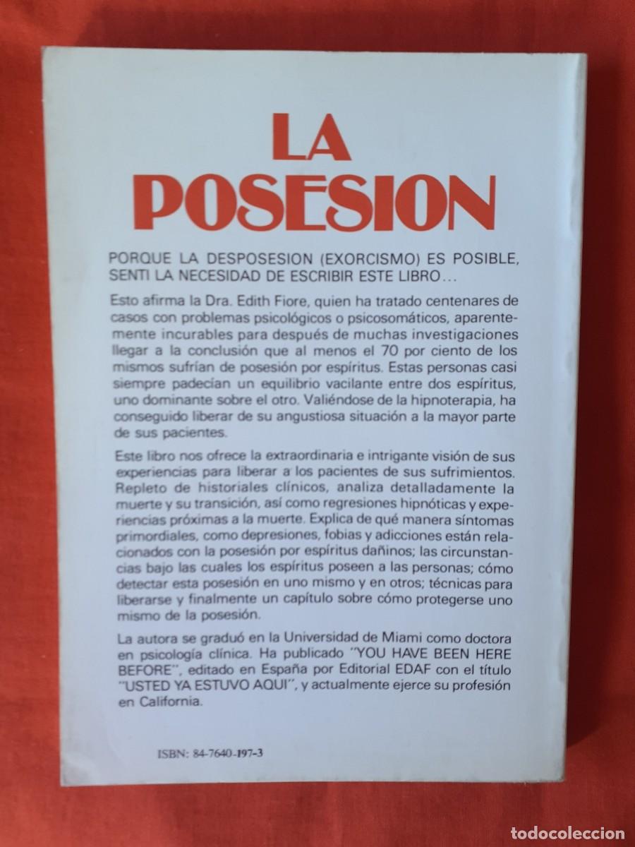 Libros de segunda mano: LA POSESI&Oacute;N. EDITH FIORE. EDAF 1988 1 EDIC - Foto 2