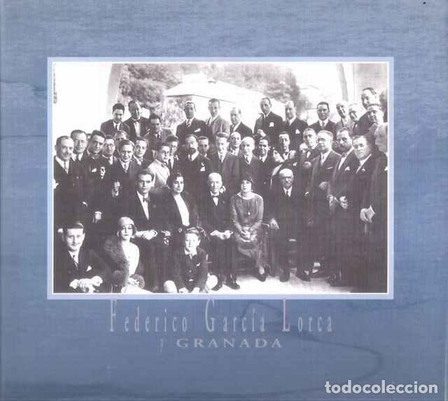 Libros de segunda mano: Federico Garc&iacute;a Lorca y Granada - Eduardo Quesada Dorador - Foto 1