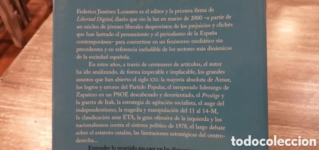 Libros de segunda mano: Espa&ntilde;a y Libertad Art&iacute;culos Jim&eacute;nez Losantos - Foto 2