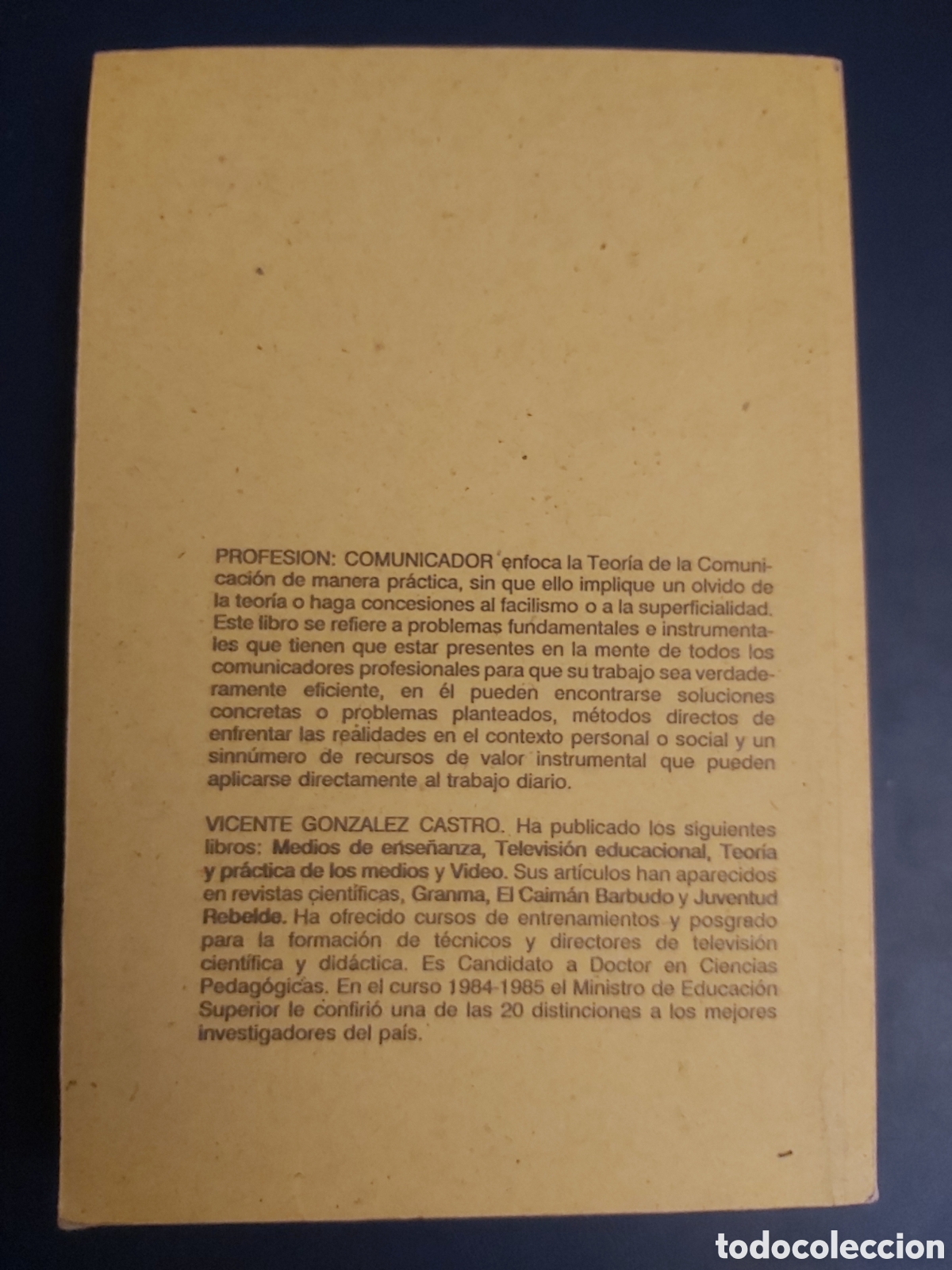 Libros de segunda mano: PROFESI&Oacute;N: COMUNICADOR $ VICENTE GONZ&Aacute;LEZ $ PABLO DE LA TORRIENTE $ 1988 - Foto 11