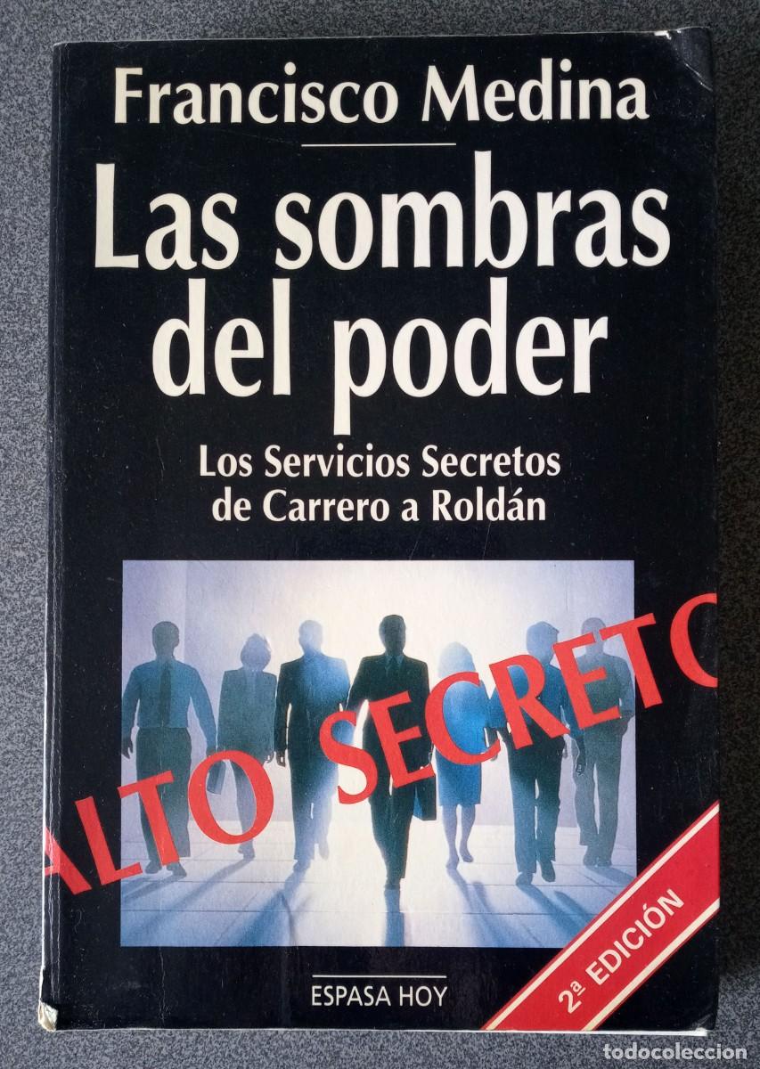 Libros de segunda mano: Las Sombras Del Poder Francisco Medina - Foto 1