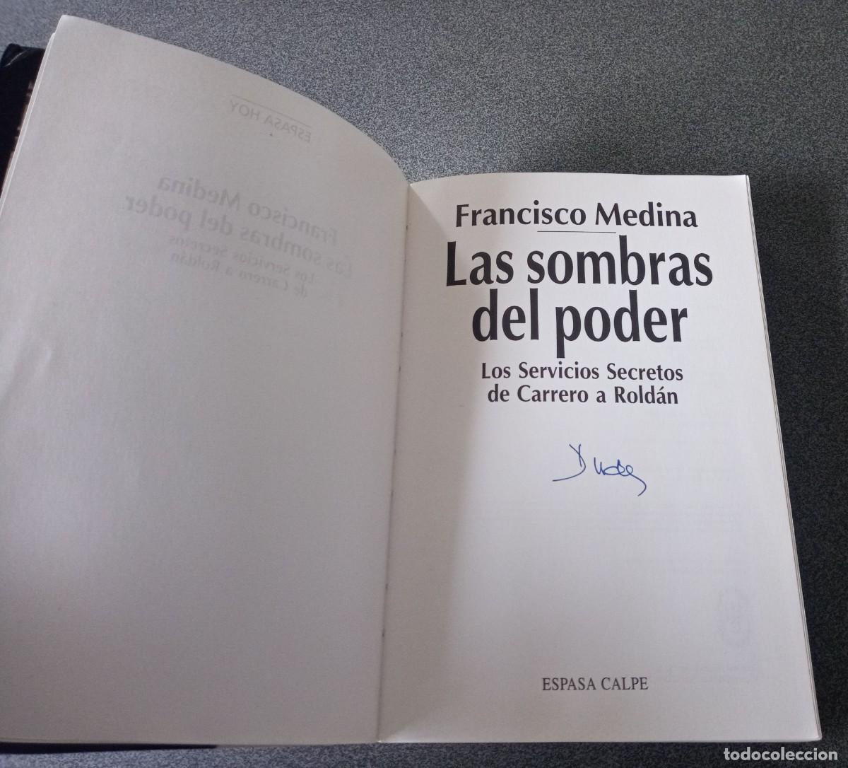 Libros de segunda mano: Las Sombras Del Poder Francisco Medina - Foto 3
