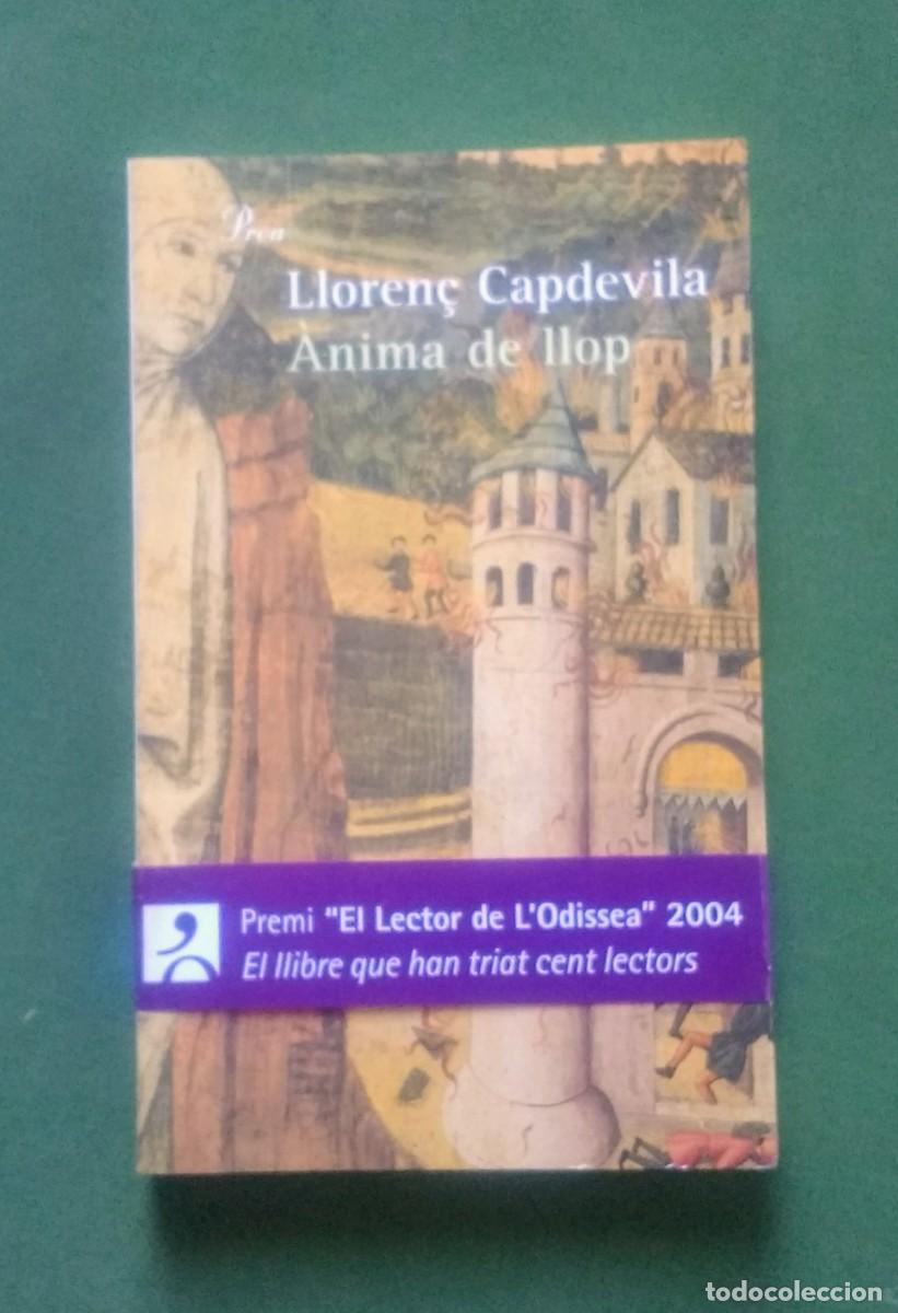 Libros de segunda mano: &Agrave;NIMA DE LLOP - LLOREN&Ccedil; CAPDEVILA - 1&ordf; ed. - 2004. - Foto 1