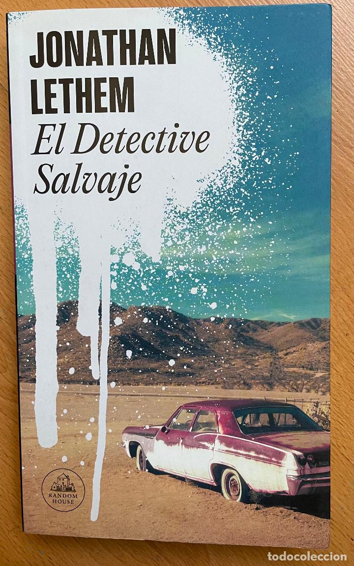 Libros de segunda mano: EL DETECTIVE SALVAJE, Jonathan Lethem, - Foto 1