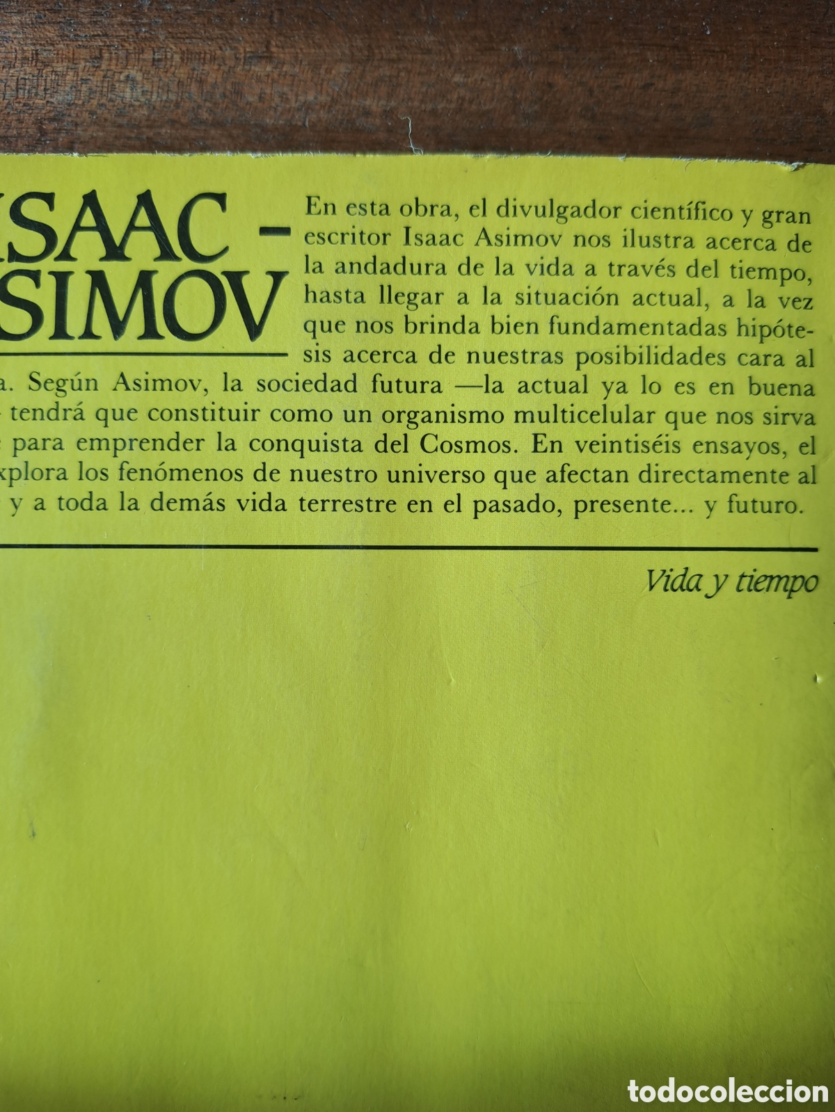 Libros de segunda mano: Isaac Asimov Vida y Tiempo - Foto 2