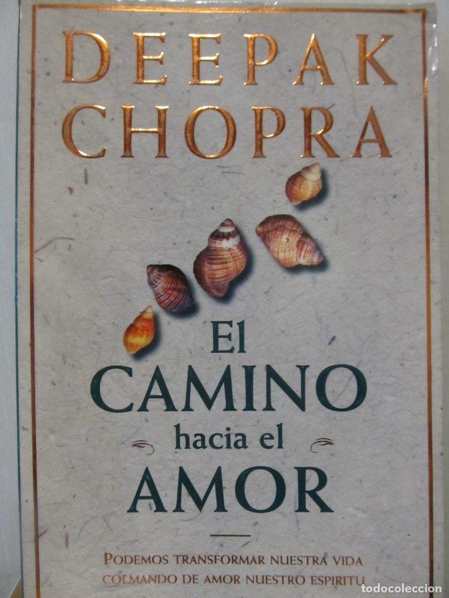 Libros de segunda mano: El Camino Hacia El Amor - Deepak Chopra - Foto 1