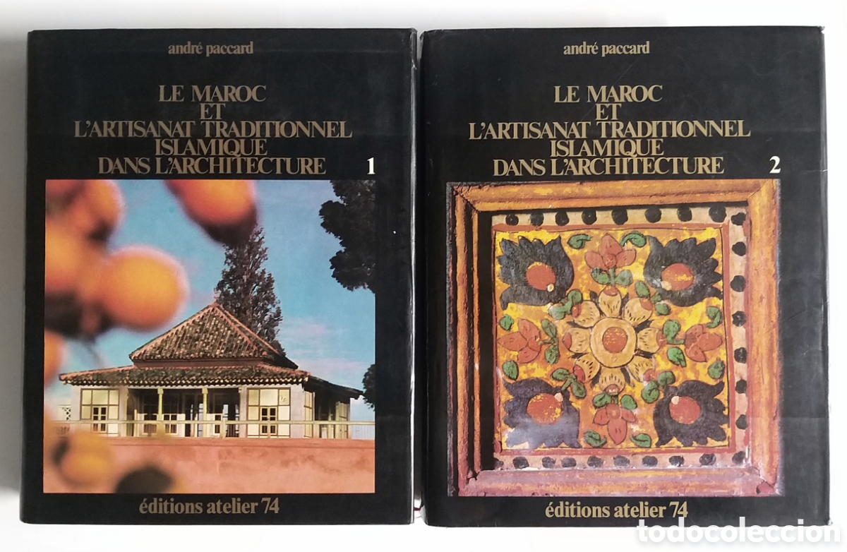 Libros de segunda mano: Le Maroc et l'artisanat traditionnel islamique dans l'architecture. Andr&eacute; PACCARD
