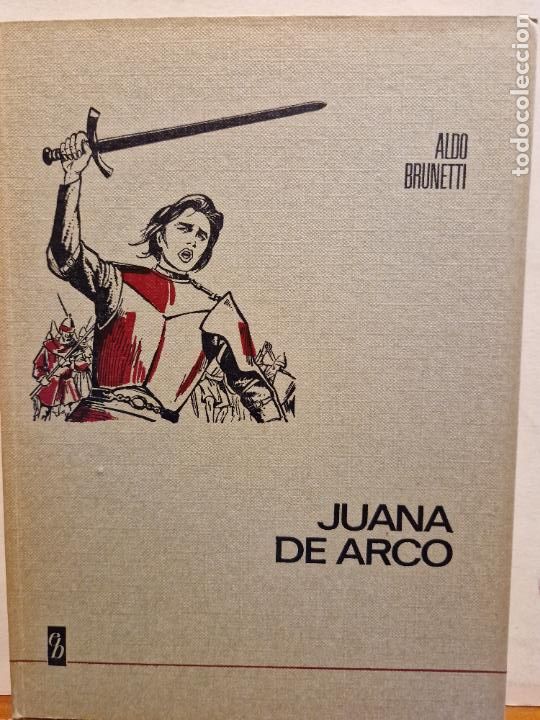 Libros de segunda mano: JUANA DE ARCA. EDITORIAL BRUGUERA - Foto 1