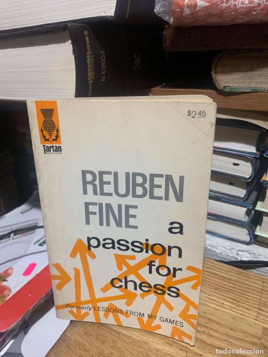 Libros de segunda mano: REUBEN FINE , A PASSION FOR CHESS, TARTAN - Foto 1