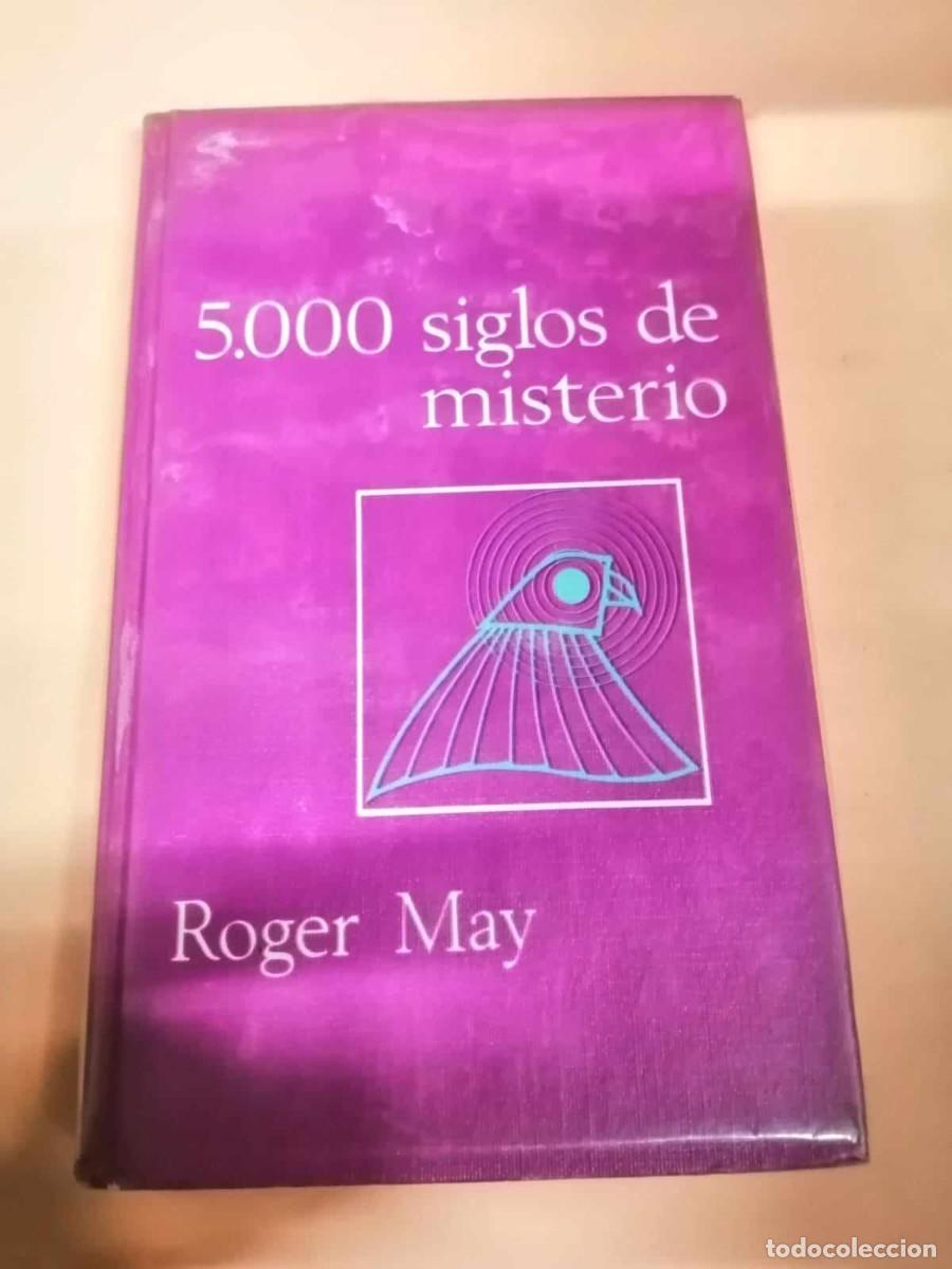 Libros de segunda mano: 5000 SIGLOS DE MISTERIO (ROGER MAY) - Foto 1
