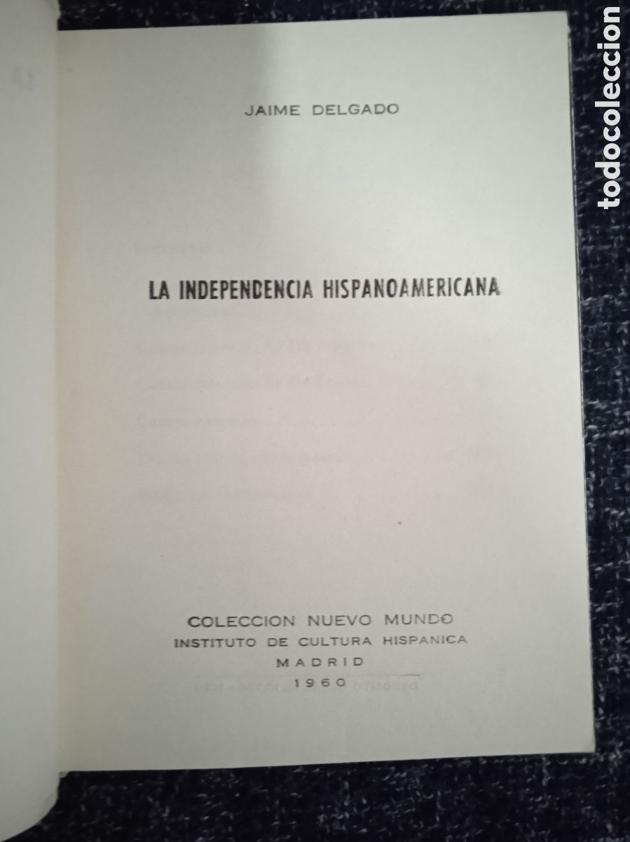 Libros de segunda mano: La independencia hispanoamericana / Jaime Delgado - Foto 2
