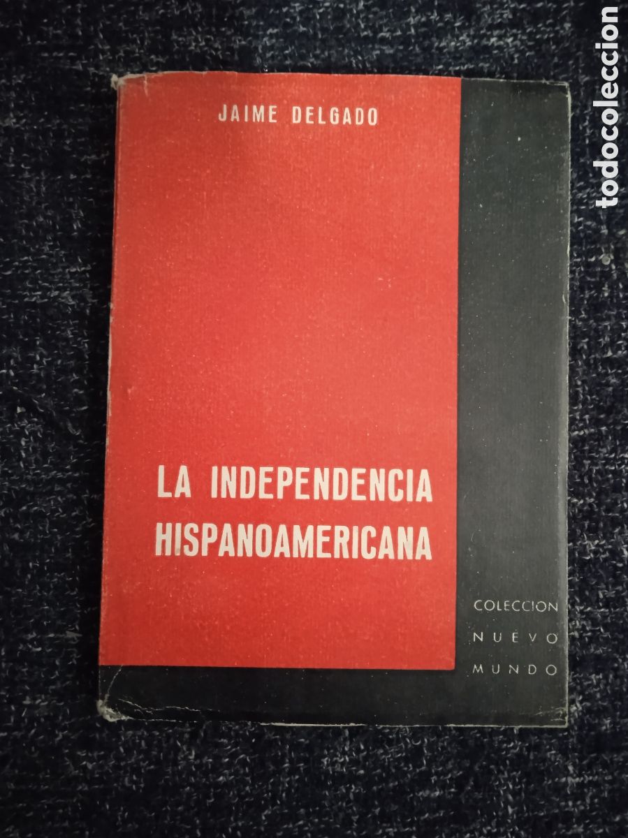 Libros de segunda mano: La independencia hispanoamericana / Jaime Delgado - Foto 1
