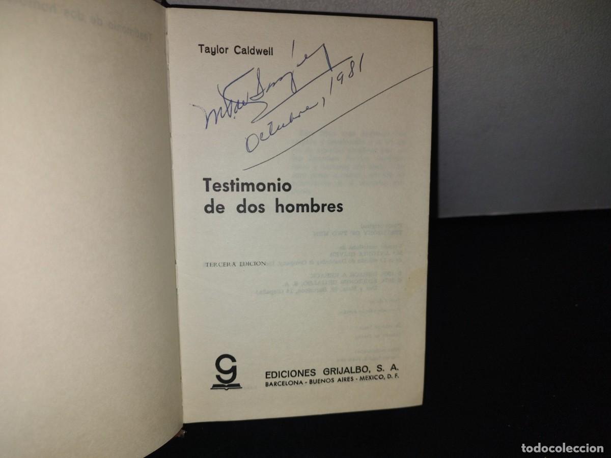 Libros de segunda mano: 129- TESTIMONIO DE DOS HOMBRES - TAYLOR CALDWELL - 1976 - Foto 5
