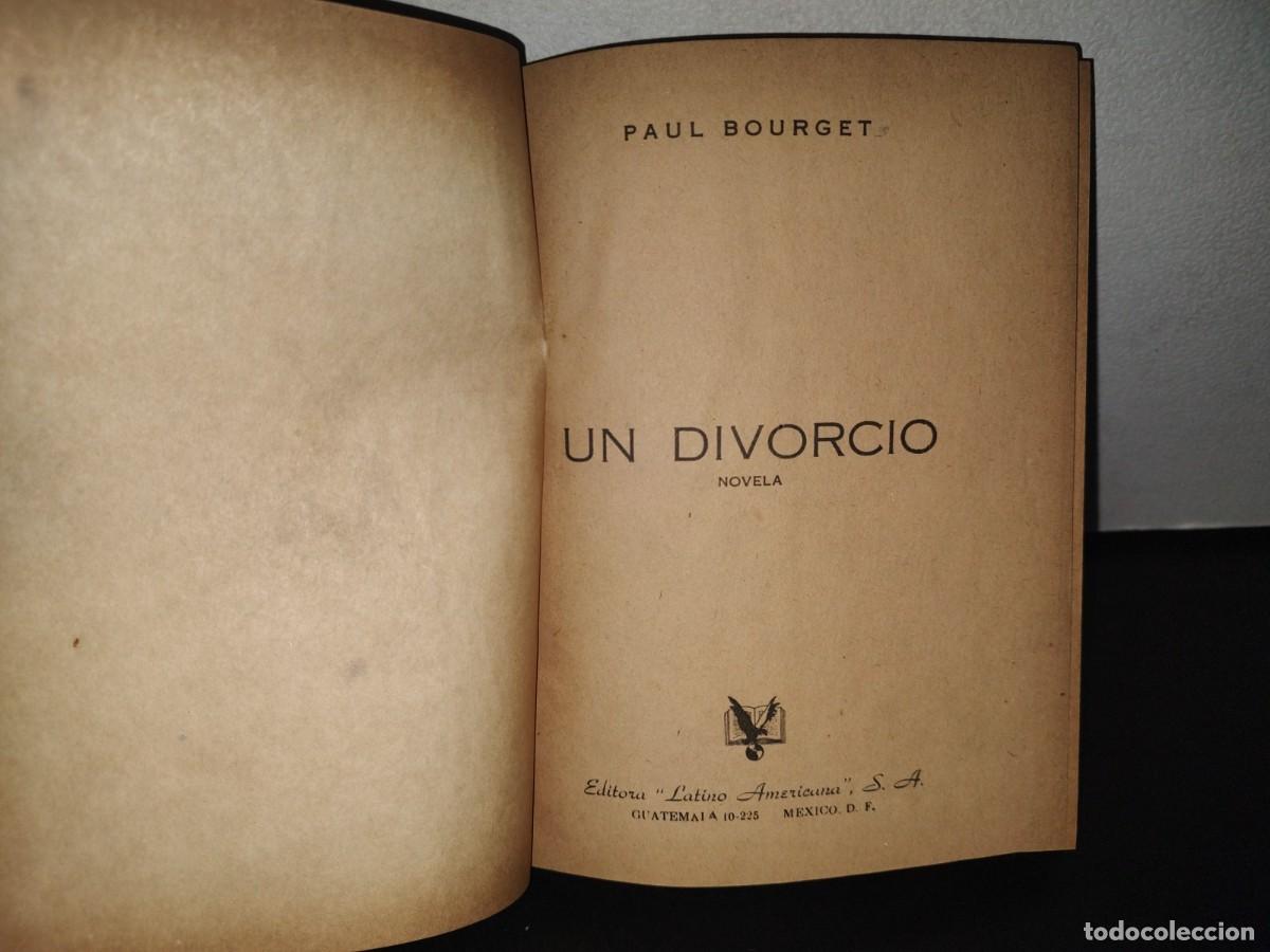 Libros de segunda mano: 129- UN DIVORCIO - PAUL BOURGET - 1957 - Foto 3