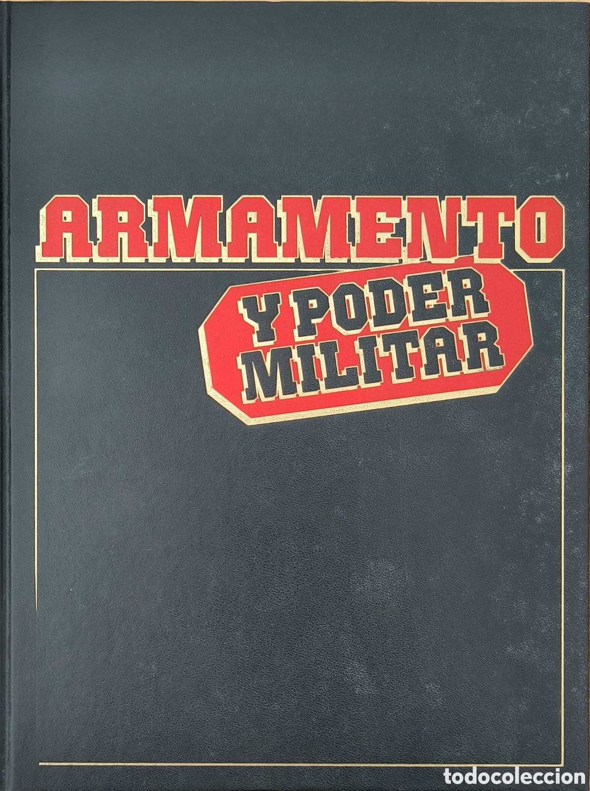 Libros de segunda mano: ARMAMENTO Y PODER MILITAR. TOMO 1 - Foto 1