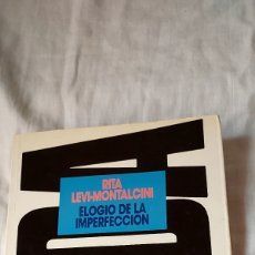 Libros de segunda mano: ELOGIO DE LA IMPERFECCION.RITA LEVI-MONTALCINI.EDICIONES B 1989.-1ª EDICION