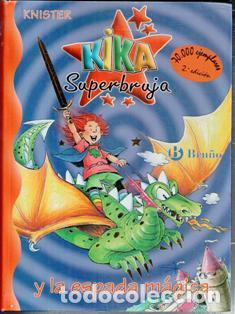 Libros de segunda mano: Kika Superbruja. Y la espada m&aacute;gica. Knister - Foto 1