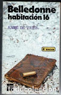 Libros de segunda mano: Belledonne. Habitaci&oacute;n 16. Anke de Vries - Foto 1
