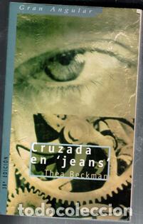 Libros de segunda mano: Cruzada en Jeans, Thea Beckman - Foto 1
