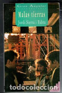 Libros de segunda mano: Malas tierras, Jordi Sierra i Fabra - Foto 1