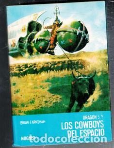 Libros de segunda mano: Los cowboys del espacio, Brian Earnshaw. Noguer - Foto 1