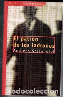 Libros de segunda mano: El patr&oacute;n de los ladrones, Andreas Steinhofel - Foto 1