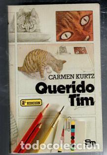 Libros de segunda mano: Querido Tim, Carmen Kurtz - Foto 1