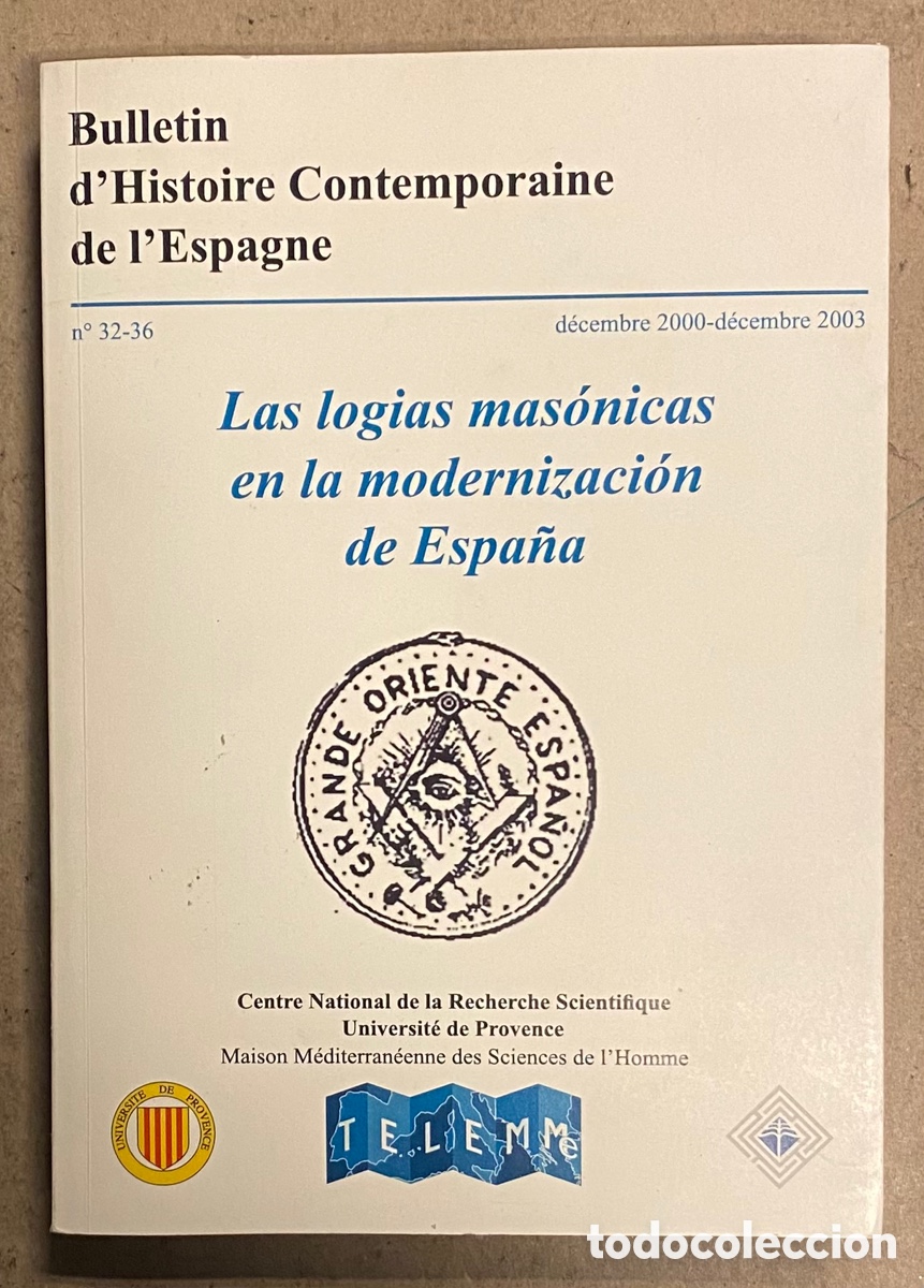 Libros de segunda mano: LAS LOGIAS MAS&Oacute;NICAS EN LA MODERNIZACI&Oacute;N DE ESPA&Ntilde;A. VV.AA. - Foto 1