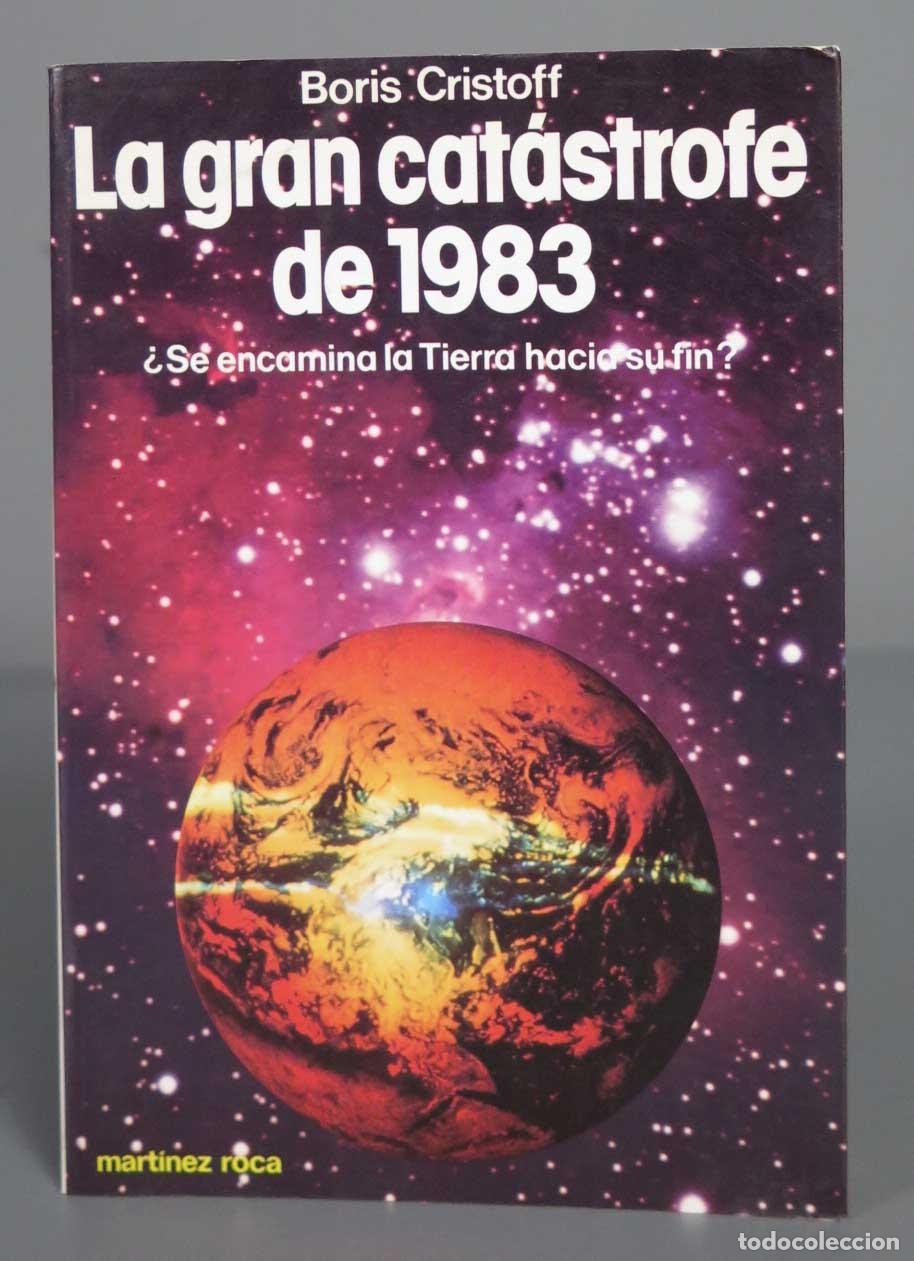 Libros de segunda mano: La gran cat&aacute;strofe de 1983. Cristoff - Foto 1