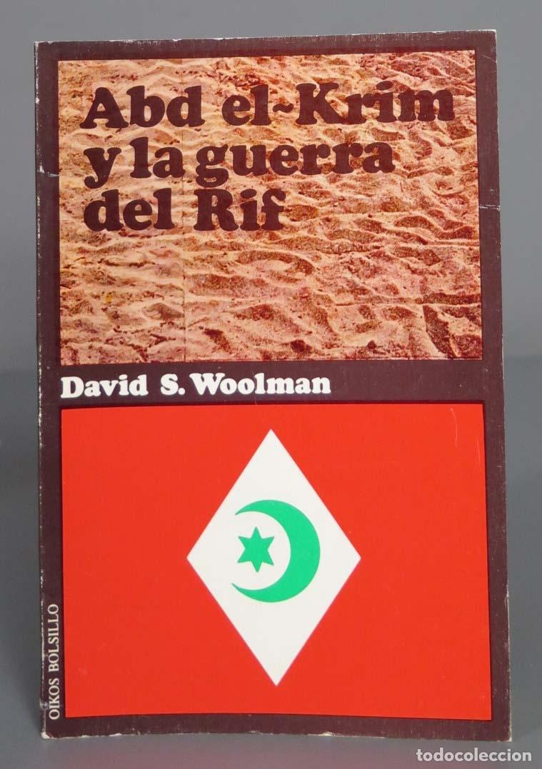 Libros de segunda mano: Abd el-Krim y la guerra del Rif. Woolman - Foto 1