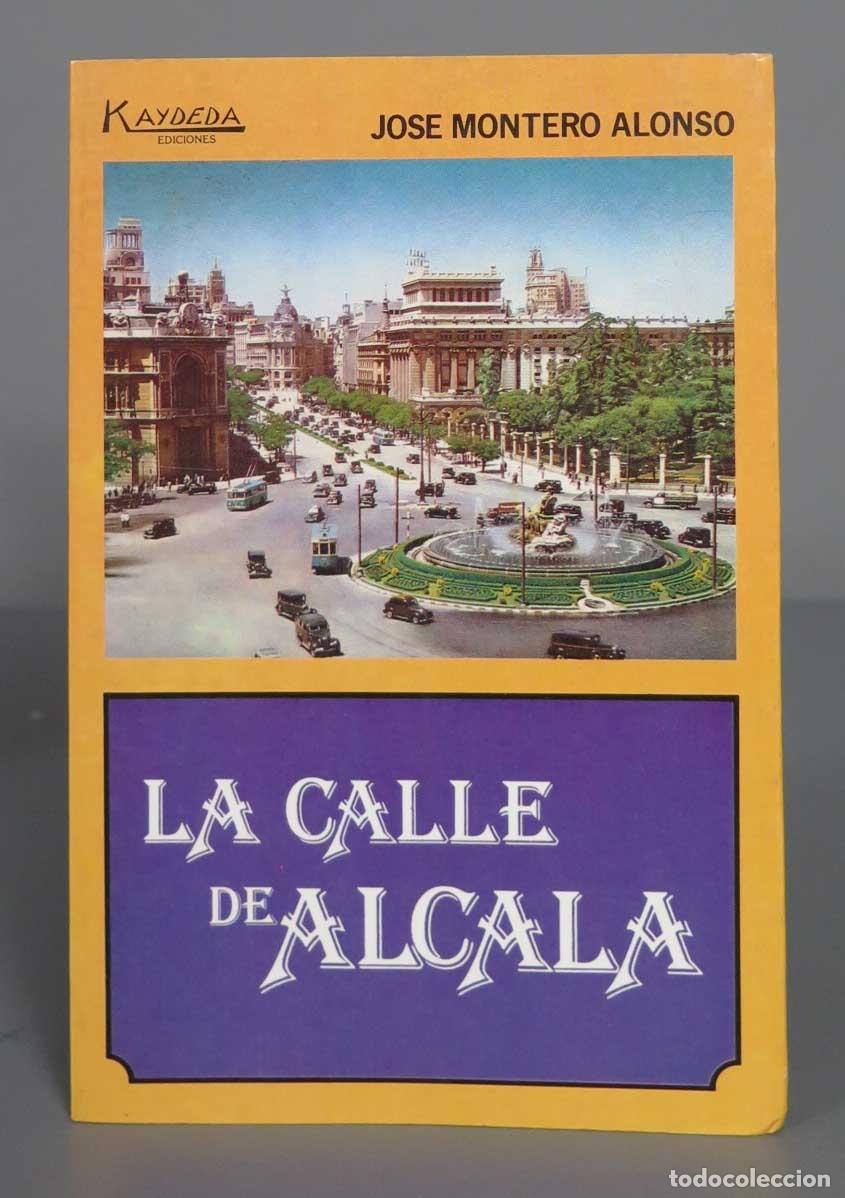 Libros de segunda mano: La calle de Alcal&aacute;. Montero Alonso - Foto 1