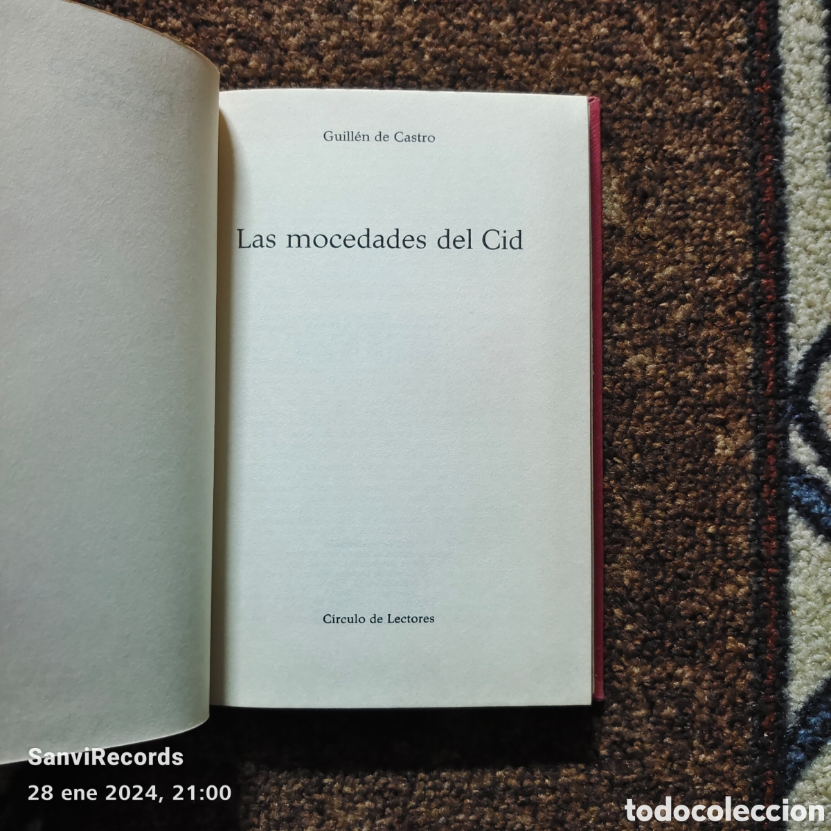 Libros de segunda mano: LAS MOCEDADES DEL CID (GUILL&Eacute;N DE CASTRO) (C&Iacute;RCULO DE LECTORES) - Foto 2