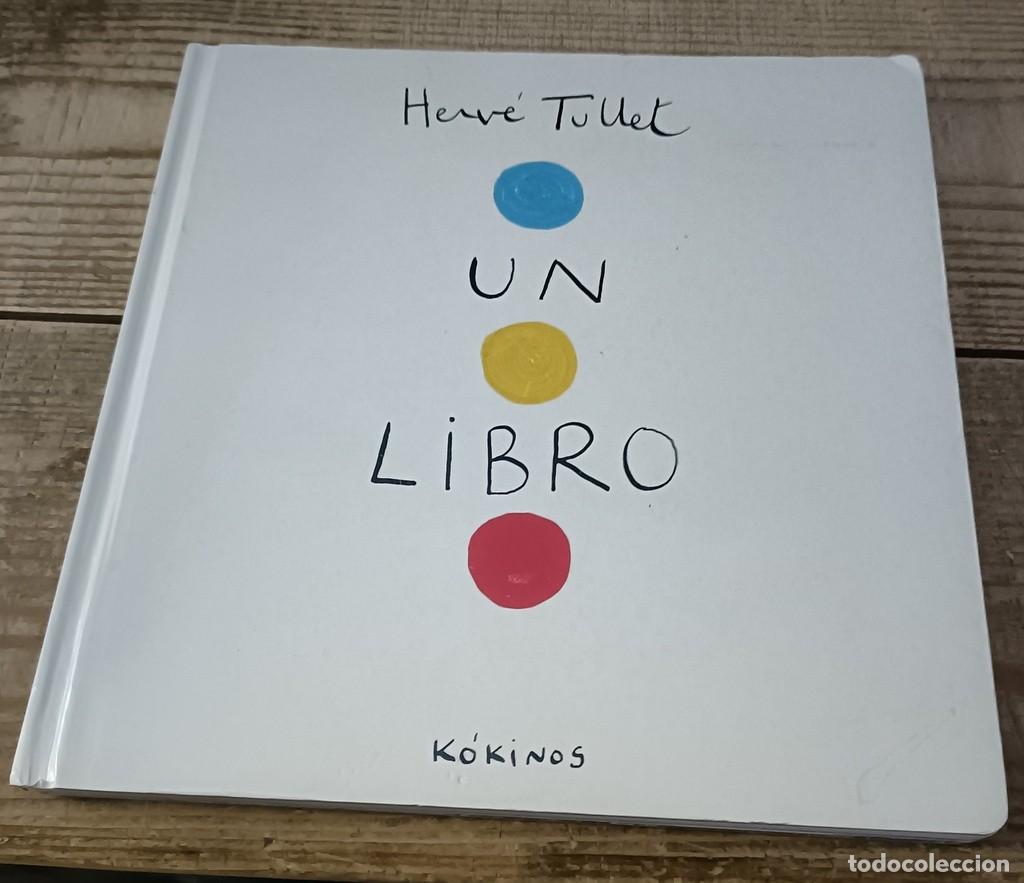 Libros de segunda mano: Un libro - Tullet, Herv&eacute; - Foto 1
