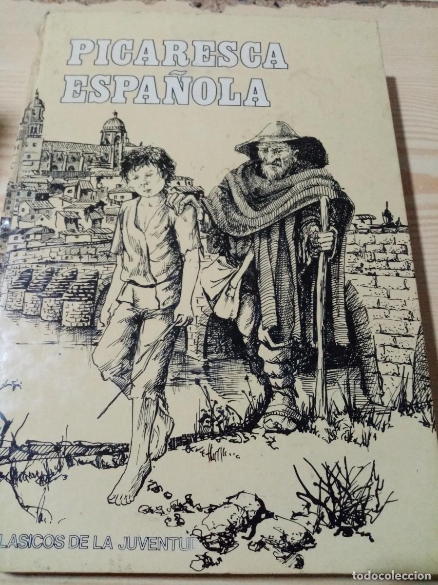 Libros de segunda mano: PICARESCA ESPA&Ntilde;OLA. CLASICOS DE LA JUVENTUD. EST17B4 - Foto 1