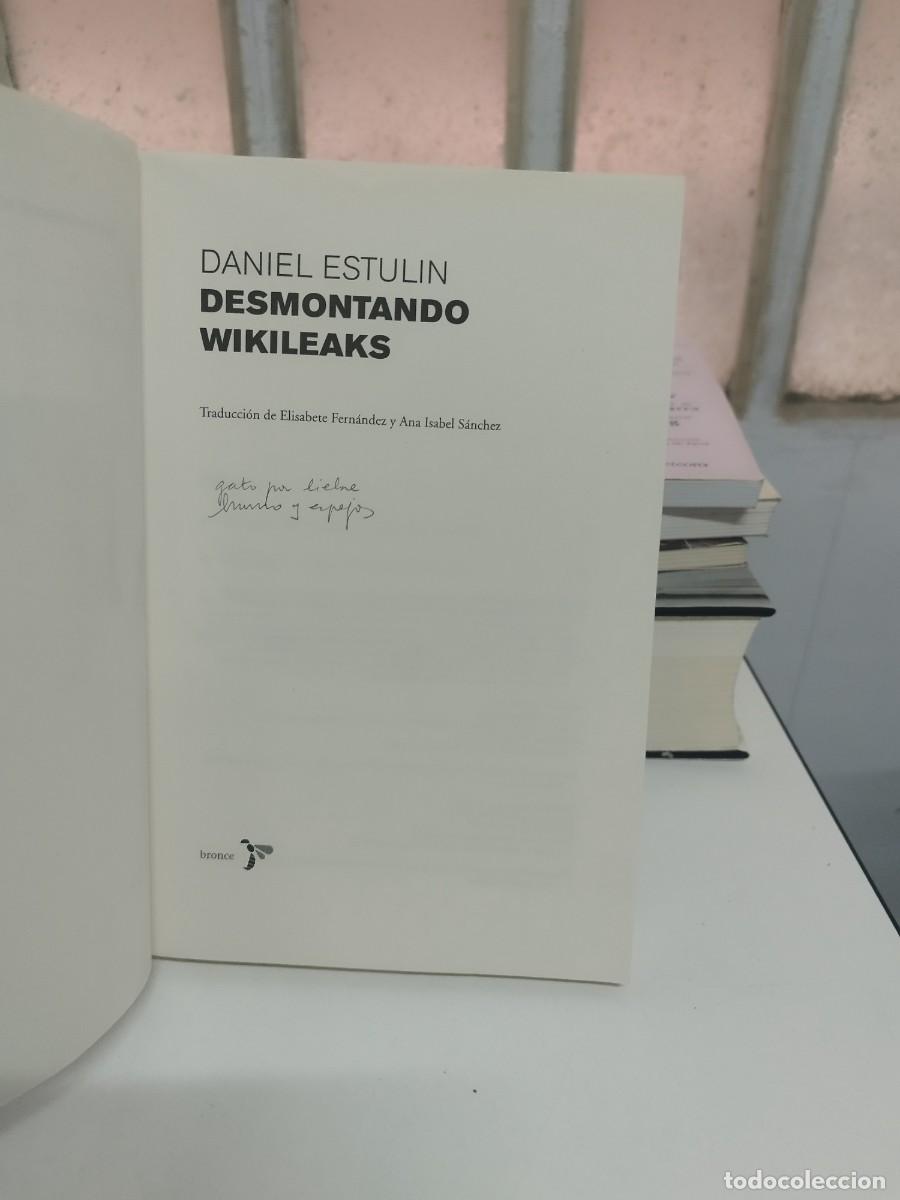 Libros de segunda mano: DESMONTANDO WIKILEAKS - ESTULIN - ASSANGE - ABU - Foto 2