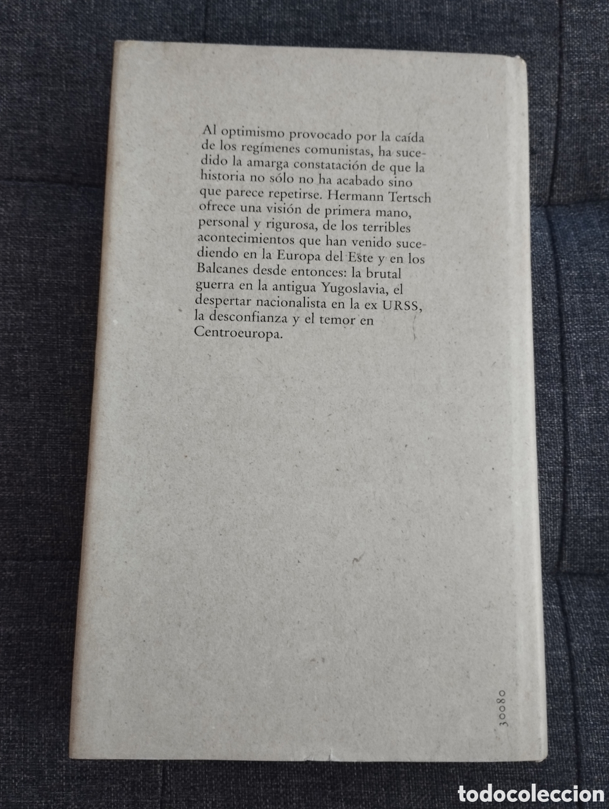 Libros de segunda mano: LA VENGANZA DE LA HISTORIA (HERMANN TERTSCH) - Foto 5