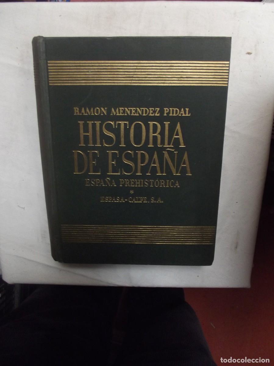 Libros de segunda mano: HISTORIA DE ESPA&Ntilde;A - ESPA&Ntilde;A PREHISTORICA TOM I DE RAMON MENENDEZ PIDAL