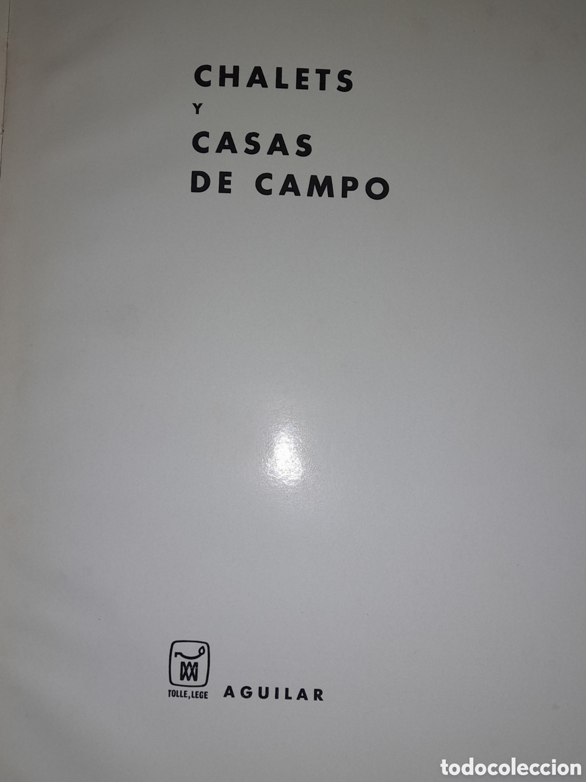 Libros de segunda mano: CHALETS Y CASAS DE CAMPO EDITORIAL AGUILAR 1968 SIN TAPAS - Foto 7