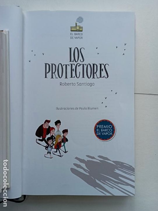 Libros de segunda mano: LOS PROTECTORES - ROBERTO SANTIAGO - 2016 EDICIONES SM - Foto 4