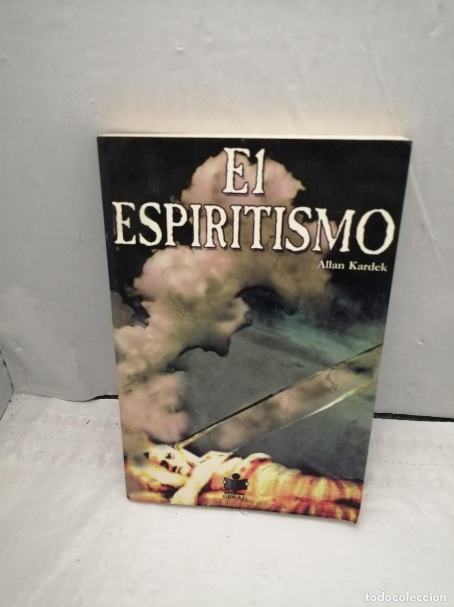 Libros de segunda mano: El Espiritismo (Primera edici&oacute;n) - Foto 1
