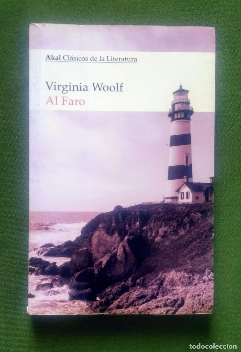 Libros de segunda mano: AL FARO - VIRGINIA WOOLF - AKAL EDICIONES - Foto 1